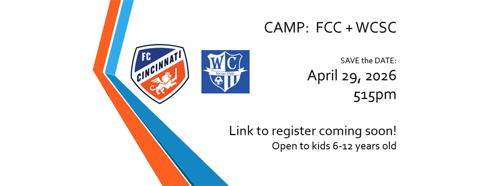 Camp:  FCC + WCSC